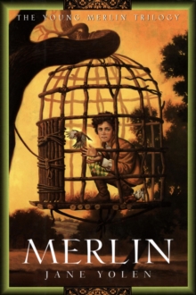 Image for Merlin: The Young Merlin Trilogy, Book Three