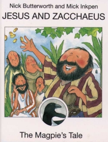 Image for The magpie's tale  : Jesus and Zaccheus