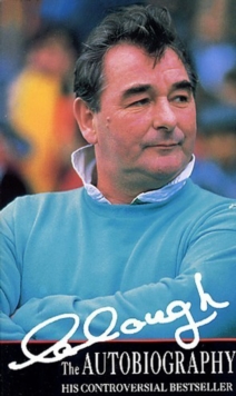 Image for Clough  : the autobiography