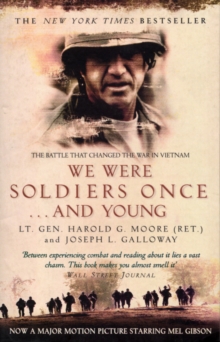 We Were Soldiers Once…And Young