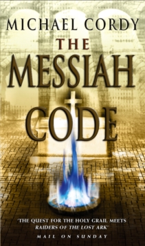 The Messiah Code: taut and gripping – a phenomenon of a thriller