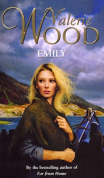 Image for Emily : gripping romantic saga from the Sunday Times bestseller