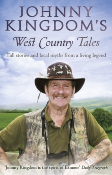 Johnny Kingdom’s West Country Tales