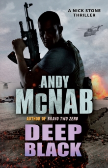 Deep Black: (Nick Stone Thriller 7)