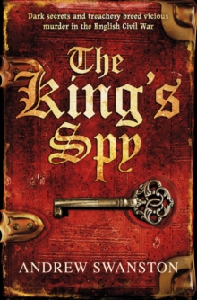 The King’s Spy: (Thomas Hill 1)