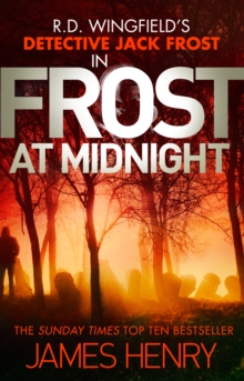 Frost at Midnight: DI Jack Frost series 4