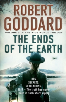 Image for The Ends of the Earth : (The Wide World - James Maxted 3)