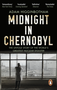 Image for Midnight in Chernobyl  : the untold story of the world's greatest nuclear disaster