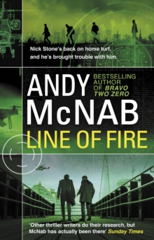 Image for Line of Fire : (Nick Stone Thriller 19)