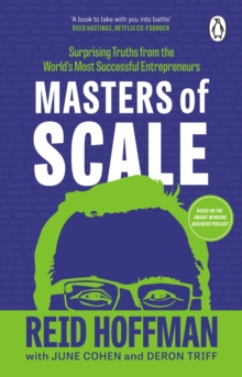 Image for Masters of scale  : surprising truths from the world's most successful entrepreneurs