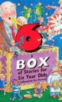 Image for A box of stories for six year olds