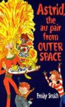 Image for Astrid, the au pair from outer space
