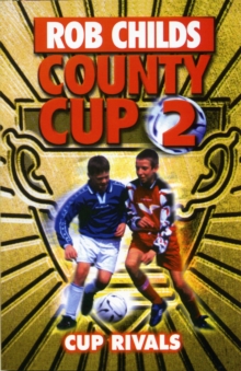 County Cup (2): Cup Rivals