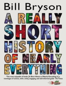 Really Short History of Nearly Everything