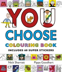 Image for You Choose: Colouring Book with Stickers