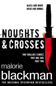 Image for Noughts & Crosses Shrinkwrap Set : Books 1 and 2 of the Noughts & Crosses Series