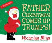 Image for Father Christmas Comes Up Trumps!