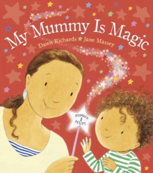 Image for My mummy is magic