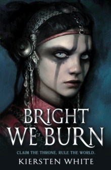 Image for Bright we burn