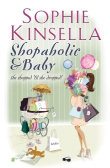 Image for Shopaholic & Baby : (Shopaholic Book 5)
