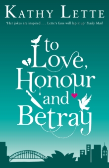 Image for To love, honour and betray  : he made love, and now it's war!