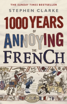 Image for 1000 years of annoying the French