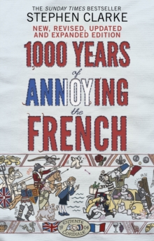Image for 1000 Years of Annoying the French