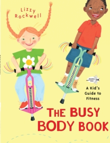 Image for The Busy Body Book : A Kid's Guide to Fitness
