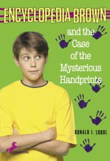 Image for Encyclopedia Brown and the Case of the Mysterious Handprints