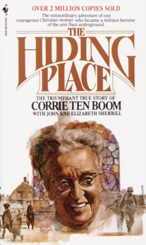Image for The Hiding Place : The Triumphant True Story of Corrie Ten Boom