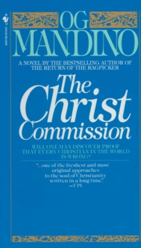 Image for The Christ Commission : Will One Man Discover Proof That Every Christian in the World Is Wrong?