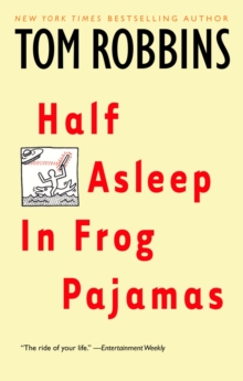 Image for Half Asleep in Frog Pajamas : A Novel