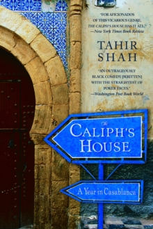 Image for The Caliph's House : A Year in Casablanca