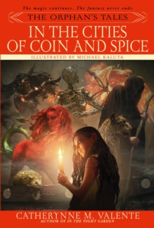 Image for The Orphan's Tales: In the Cities of Coin and Spice