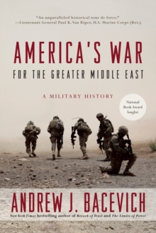 Image for America's war for the greater Middle East  : a military history