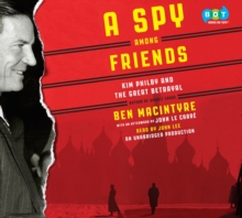 Image for Spy Among Friends: Kim Philby and the Great Betrayal