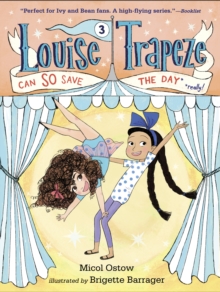 Image for Louise Trapeze can so save the day