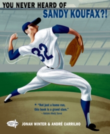 Image for You never heard of Sandy Koufax?!