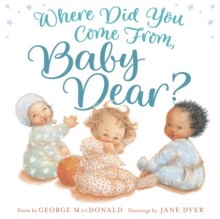 Image for Where Did You Come from, Baby Dear?
