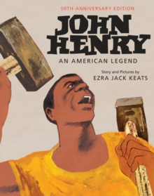 Image for John Henry: An American Legend 50th Anniversary Edition