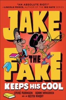 Image for Jake the Fake Keeps His Cool