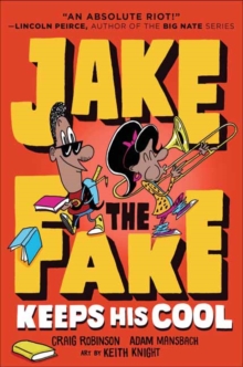 Image for Jake the Fake Keeps His Cool