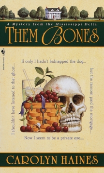 Image for Them Bones : A Mystery from the Mississippi Delta