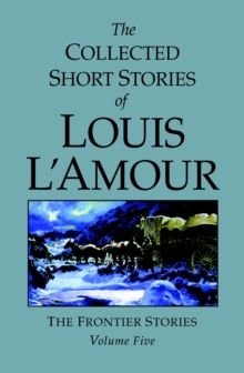 Image for The Collected Short Stories of Louis L'Amour, Volume 5