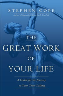 Image for The Great Work Of Your Life