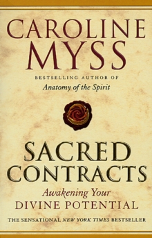 Image for Sacred contracts  : awakening your divine potential