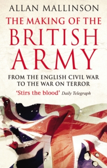Image for The Making Of The British Army