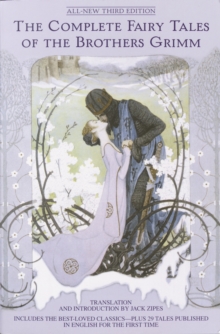 Image for Complete Fairy Tales of the Brothers Grimm All-New Third Edition