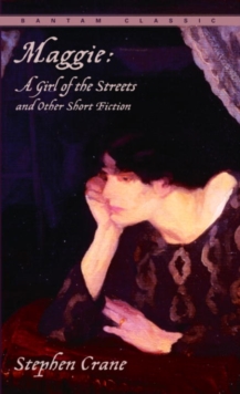 Image for Maggie: A Girl of the Streets and Other Short Fiction