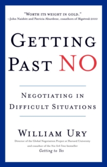 Image for Getting past no: negotiating with difficult people